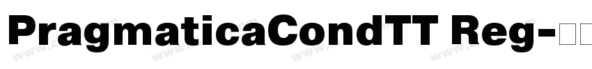 PragmaticaCondTT Reg字体转换